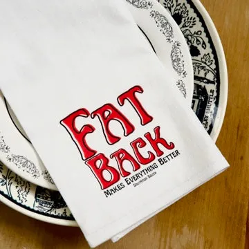 The Fatback Makes Everything Better Dinner Napkin